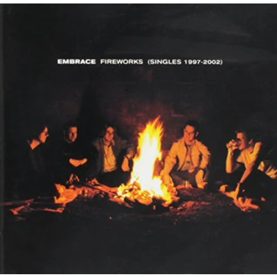 Image of Embrace Fireworks (Singles 1997 2002) (Music CD)