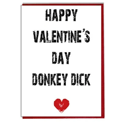 Image of AK Giftshop Happy Valentine&#039;s Day Donkey Dick Funny, Rude Valentines Card