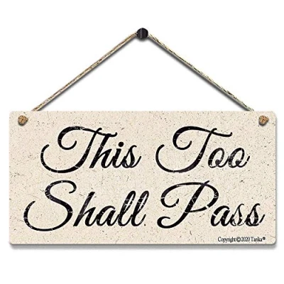 Image of This Too Shall Pass Look Tin Metal Sign Retro Vintage Poster Wall Art Decor 8x12 Inches