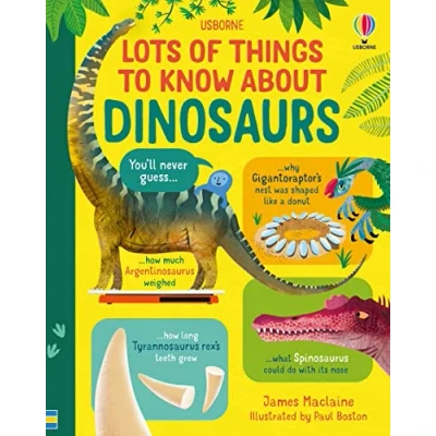 Image of Lots of Things to Know About Dinosaurs