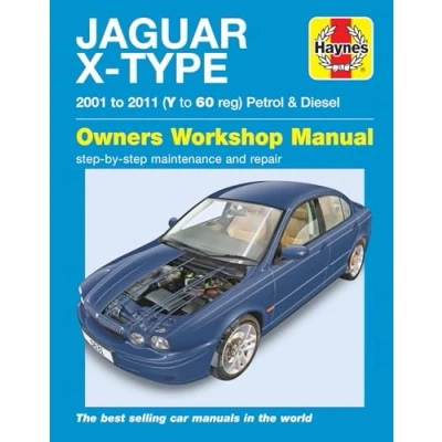 Image of Jaguar X Type Petrol &amp; Diesel (01 11) Haynes Repair Manual (Paperback)