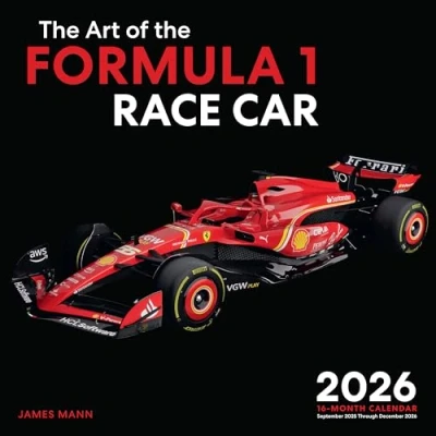 Image of the Art of Formula 1 Race Car 2026: 16 Month Calendar September 2025 through December 2026