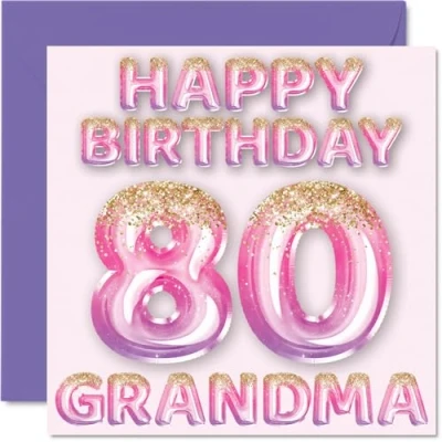 Image of 80th Birthday Card for Grandma Pink &amp; Purple Glitter Balloons Happy Cards 80 Year Old from Grandson Granddaughter, 145mm x Bday Greeting Gift