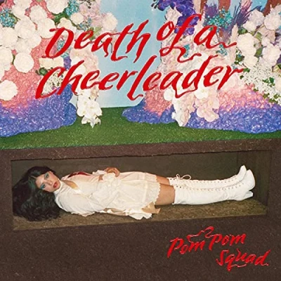 Image of Pom Squad Death Of A Cheerleader Red vinyl Sealed 2021 UK LP SLANG50352LP