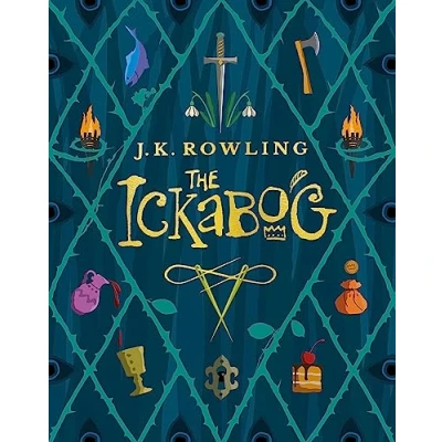 Image of the Ickabog: A warm and witty fairy tale adventure to entertain whole family