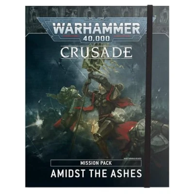 Image of Games Workshop Warhammer 40,000: Amidst The Ashes Crusade Mission Pack