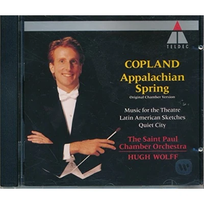 Image of Copland: Appalachian Spring/Quiet City/Short Symphony