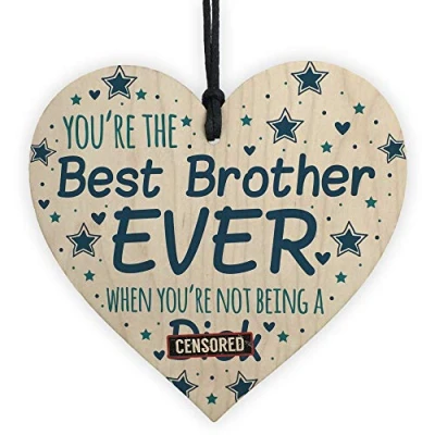 Image of RED OCEAN Funny Rude Cheeky Brother Gifts For Birthday Wooden Heart Gift From Sister Him