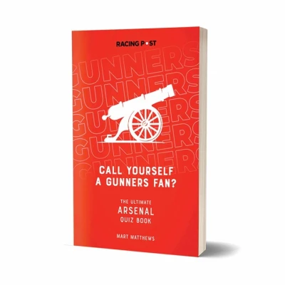 Image of Call Yourself a Gunners Fan? The Ultimate Arsenal Quiz Book: Book
