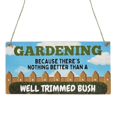 Image of Second Ave Funny Gardening Well Trimmed Bush Wooden Hanging Rectangle Garden Sign Plaque