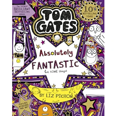 Image of Tom Gates is Absolutely Fantastic (at some things)