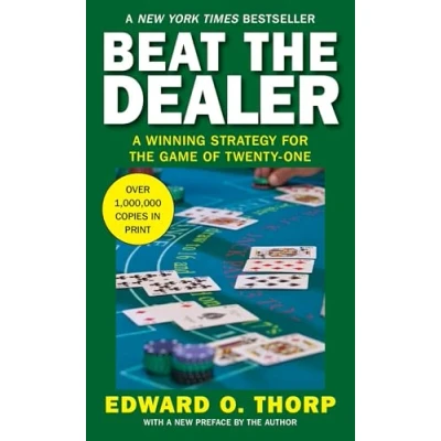 Image of Beat the Dealer: A Winning Strategy for Game of Twenty One