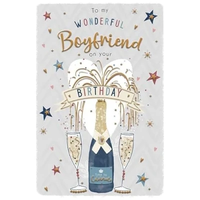 Image of ICG Wonderful Boyfriend Birthday Card Champagne Bottle with an Embossed Foil Finish
