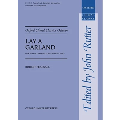 Image of Lay a garland: Vocal score (Oxford Choral Classics Octavos)