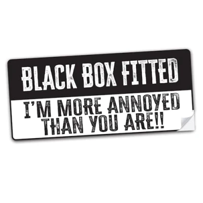 Image of Reactive Brands Black Box Fitted Sticker I&#039;m More Annoyed Than You are Window Bumper Door Decal 180 X 80mm New Driver, Car Insurance, Young Driver