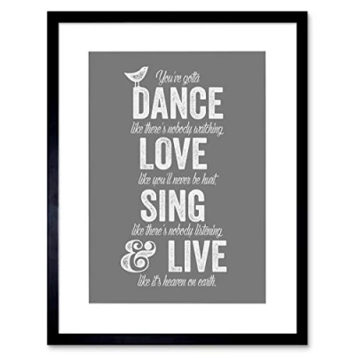 Image of Wee Blue Coo Quote Dance Like No One Is Watching Love Framed Wall Art Print