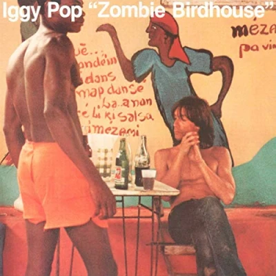 Image of Iggy Pop Zombie Birdhouse 180gm 2019 UK vinyl LP CAROLPR0081