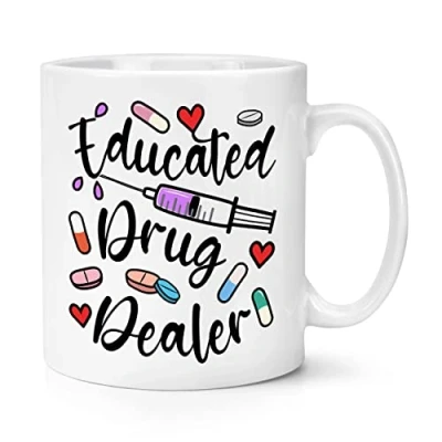 Image of Educated Drug Dealer 10oz Mug Cup
