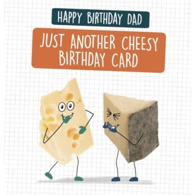 Image of Dad Birthday Card, Funny Card for Dad, Happy Funny, Just Another Cheesy