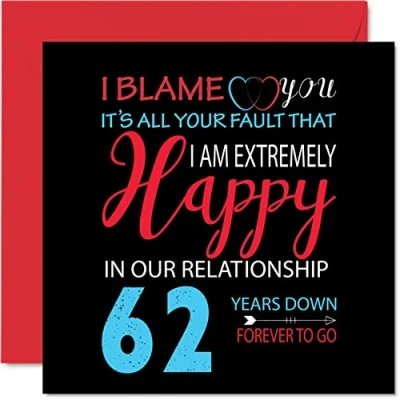 Image of Funny 62nd Anniversary Card for Husband Wife Your Fault I&#039;m Extremely Happy Wedding Partner, 145mm x Greeting Cards Sixty Second Anniversaries