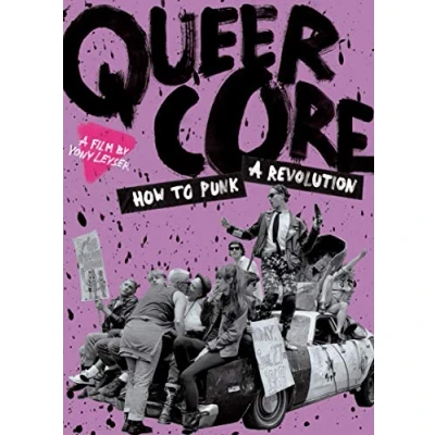 Image of Queercore: How to Punk a Revolution [Blu ray]