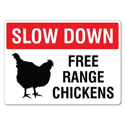 Image of Slow Down Free Range Chickens Sign Animal Signs Pet Traffic Safety Metal Tin 8x12 Inches Caution Danger Security Warning Notice