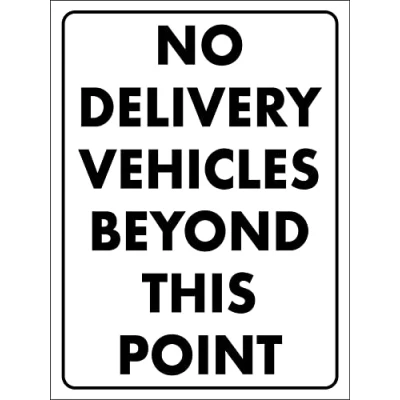 Image of No Delivery Vehicles Beyond This Point Sign Caution Metal Retro Vintage Tin Poster Wall Art Decor 8x12 Inches