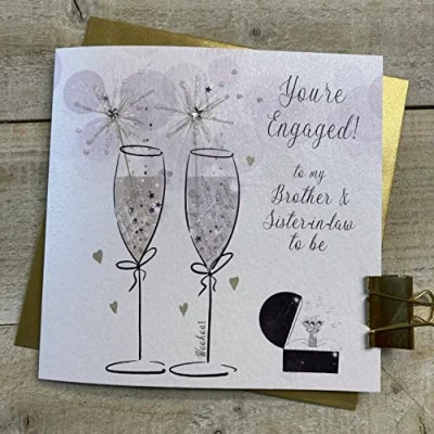 Image of WHITE COTTON CARDS BROTHER &amp; SISTER IN LAW TO BE RING SPARKLER FLUTES ENGAGEMENT CARD, HAND FINISHED (D29)