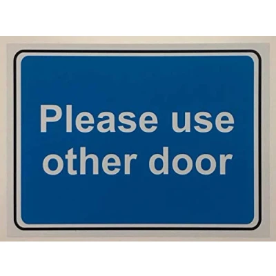 Image of Please use other door sign 1.2mm Rigid plastic 200mm x 150mm