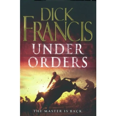 Image of Under Orders (Francis Thriller)