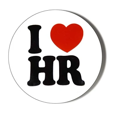 Image of Gift Insanity I LOVE HR 45mm Novelty Badge