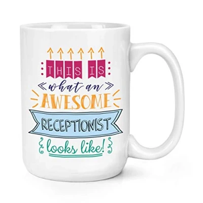 Image of This is What an Awesome Receptionist Looks Like 15oz Large Mug Cup
