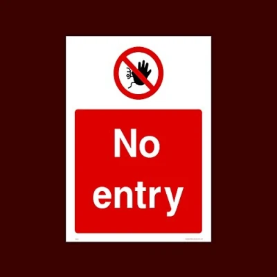 Image of No Entry Sticker/Self Adhesive Sign (PAR28) Exit, Entry, Admittance, Parking, Climbing
