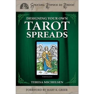 Image of Designing Your Own Tarot Spreads (Special Topics in Tarot)