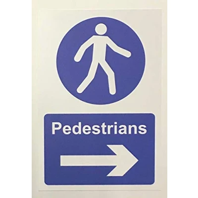 Image of Pedestrians right directional arrow Safety sign 1.2mm Rigid plastic 300mm x 200mm