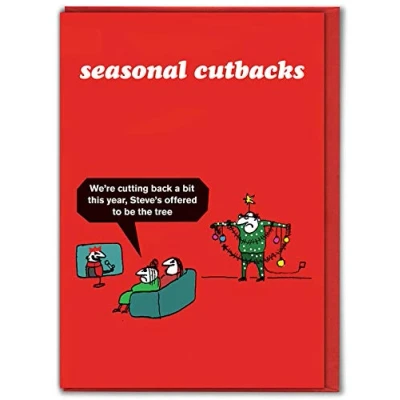 Image of Modern Toss Official Funny Christmas Cards &#039;Seasonal Cutbacks Tree&#039; Xmas For Friends Mates Him Her Men Women Mum Dad Sold By Brainbox Candy