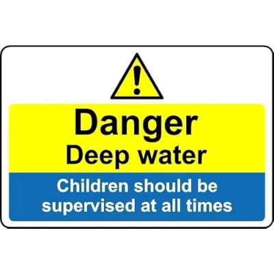 Image of Danger deep Water Children Must be supervised at All Times Safety Sign 3mm Aluminium (400mm x 300mm)