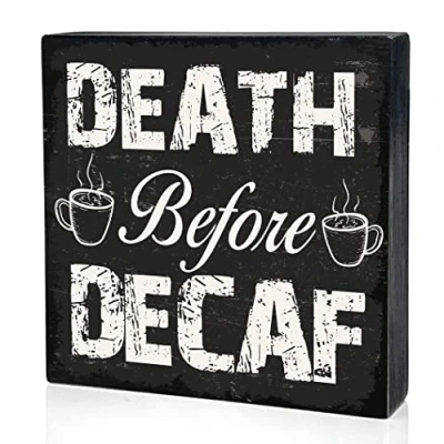 Image of Funny Coffee Wooden Box Sign Desk Decor Retro Death Before Decaf Wood Block Plaque Signs with Quotes Rustic for Home Kitchen Shelf Table Decoration (5 X 5 Inch)