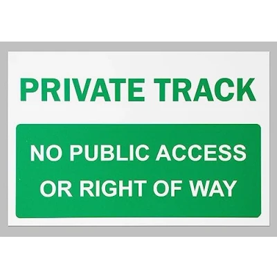Image of Private track no public access or right of way sign 3mm Aluminium (300mm x 200mm)
