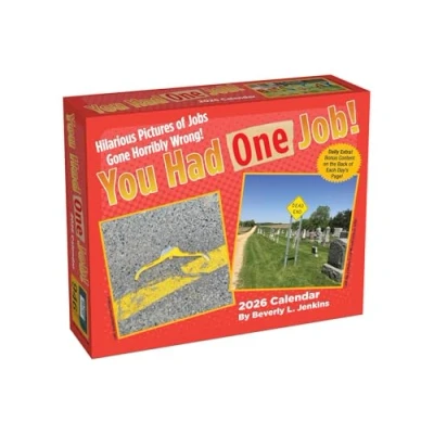 Image of You Had One Job! Desk Calendar 2026