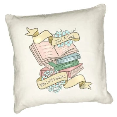 Image of Anonymous Gifting Book Lover Printed Cushion Cover Just A Girl Who Loves Books 40x40cm Linen Style