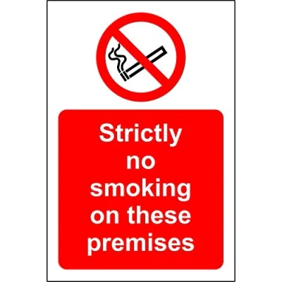 Image of strictly no smoking on these premises sign 1.2mm rigid plastic 300mm x 200mm