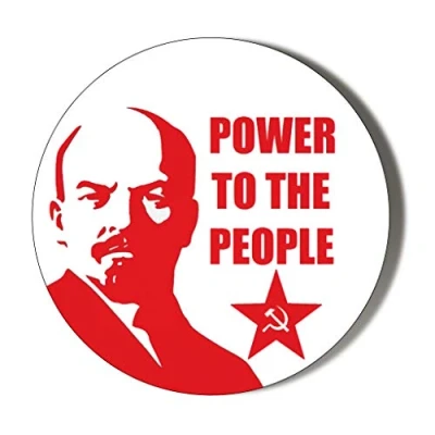 Image of Gift Insanity LENIN POWER TO THE PEOPLE 77mm Novelty Badge