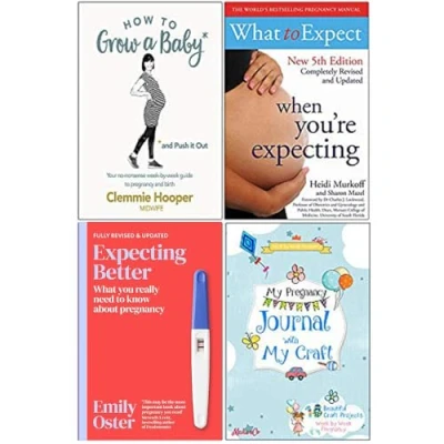 Image of How To Grow a Baby and Push It Out, What Expect When Youre Expecting, Expecting Better, My Pregnancy Journal With Craft 4 Books Collection Set