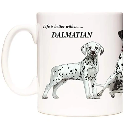 Image of Dalmatian DOG gift MUG, Life is better with a Dog, 11oz ceramic mug.