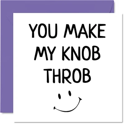 Image of Funny Anniversary Card for Her You Make My Knob Throb Rude Birthday Girlfriend Partner Fiancee, 145mm x Greeting Cards, Valentines Wife from Husband Boyfriend