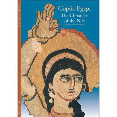 Image of Coptic Egypt: the Christians of Nile (Discoveries Series)