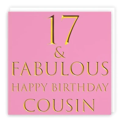 Image of Hunts England Cousin 17th Female Birthday Card 17 &amp; Fabulous Happy Still Totally Collection Fun