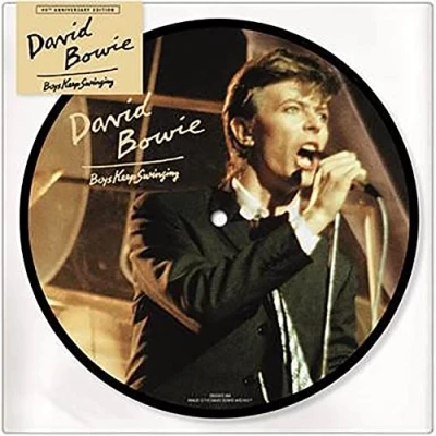Image of David Bowie Boys Keep Swinging 2019 UK 7&quot; picture disc DBBOYS40