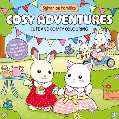 Image of Sylvanian Families Cosy Adventures Colouring Book: Cute and Comfy for All Ages